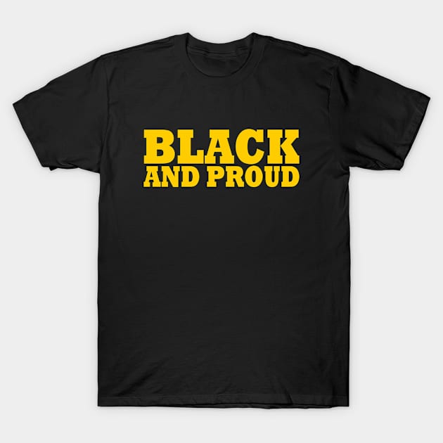 Black and proud T-Shirt by Milaino